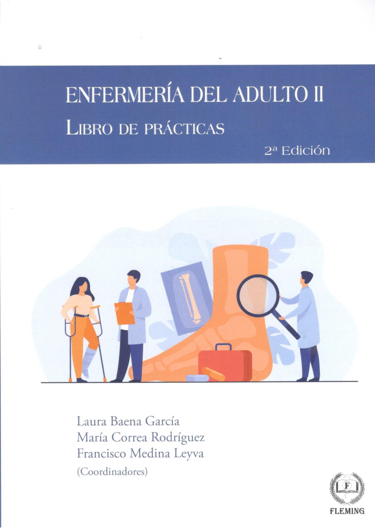 ENFERMERIA DEL ADULTO II. Libro de practicas